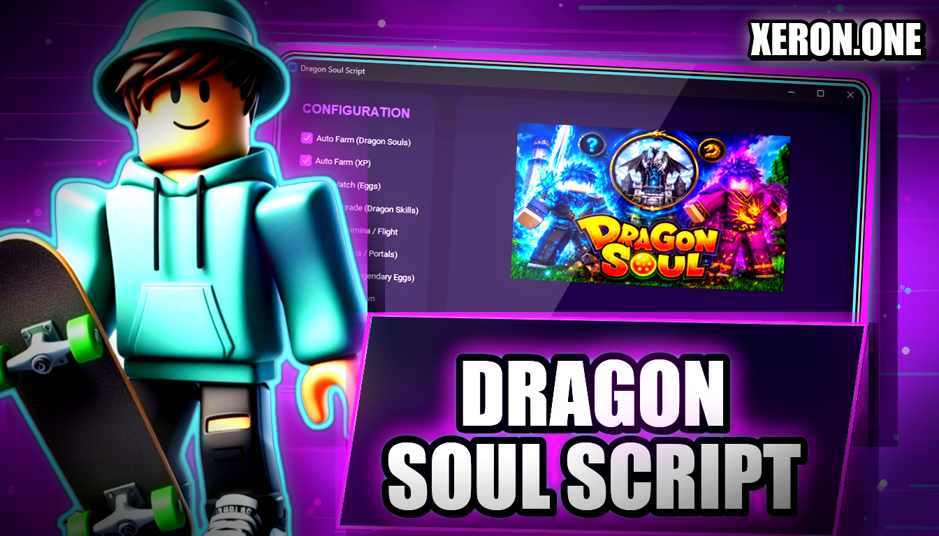 Dragon Soul Script